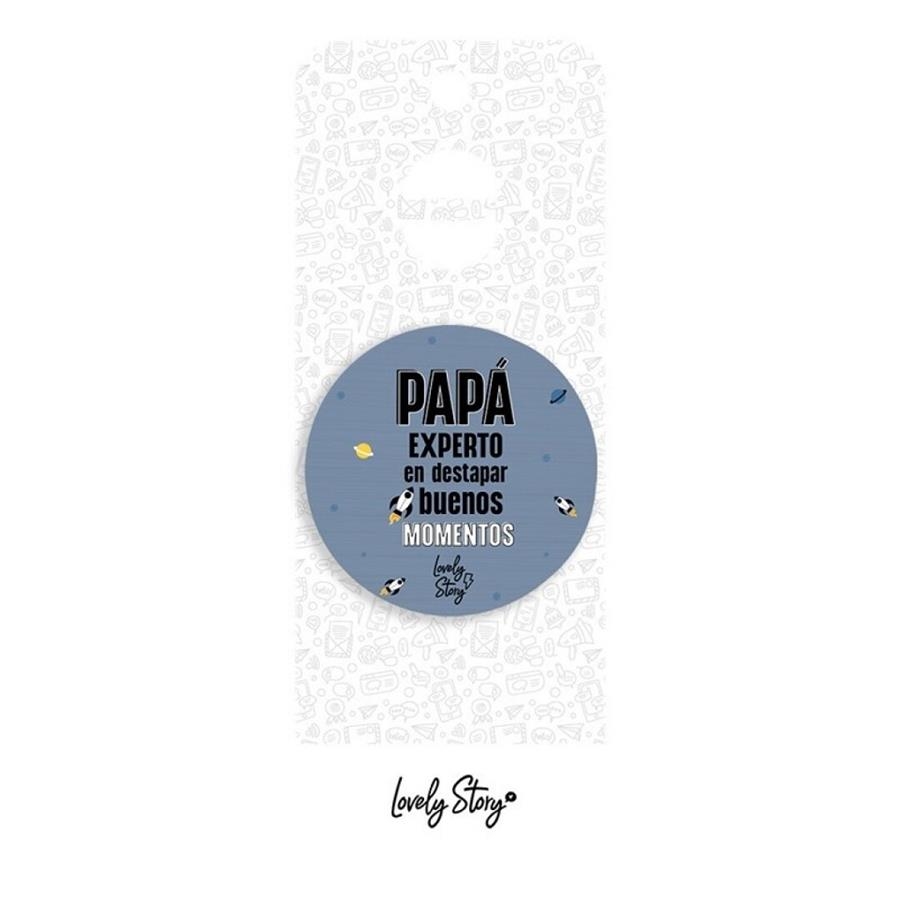 ABREBOTELLAS PAPÁ EXPERTO EN DESTAPAR BUENOS MOMENTOS | 8435458196081 | Librería Castillón - Comprar libros online Aragón, Barbastro