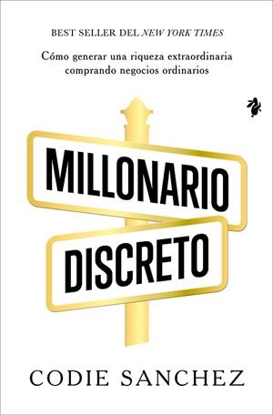 Millonario discreto | 9791387936167 | Sanchez, Codie | Librería Castillón - Comprar libros online Aragón, Barbastro