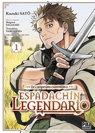 De campesino cuarentón a espadachín legendario | 9791043306822 | Satô, Kazuki | Librería Castillón - Comprar libros online Aragón, Barbastro