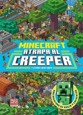 Minecraft oficial: Atrapa al creeper (una aventura de busca y encuentra) | 9788410645622 | Mojang AB | Librería Castillón - Comprar libros online Aragón, Barbastro