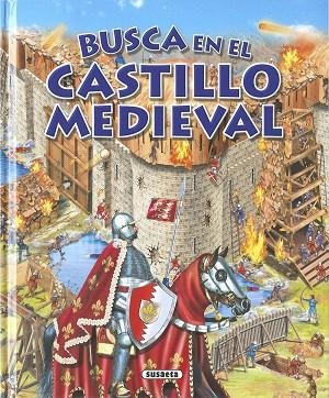Busca en el castillo medieval | 9788430565825 | Valiente, Francisca | Librería Castillón - Comprar libros online Aragón, Barbastro
