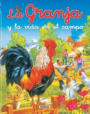 La granja y la vida en el campo | 9788430557387 | Arredondo, Francisco | Librería Castillón - Comprar libros online Aragón, Barbastro