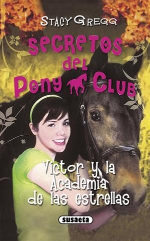 Víctor y la Academia de las estrellas | 9788499282244 | Gregg, Stacy | Librería Castillón - Comprar libros online Aragón, Barbastro