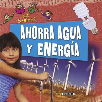 Ahorra agua y energía | 9788467707182 | Steele, Philip | Librería Castillón - Comprar libros online Aragón, Barbastro