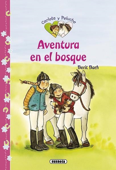 Aventura en el bosque | 9788467711950 | Bach, Berit | Librería Castillón - Comprar libros online Aragón, Barbastro