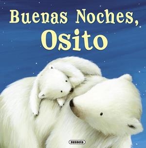 Buenas noches, osito | 9788467715620 | Bedford, David | Librería Castillón - Comprar libros online Aragón, Barbastro