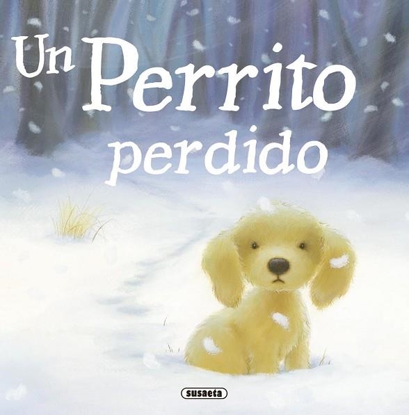 Un perrito perdido | 9788467715668 | Jennings, Linda | Librería Castillón - Comprar libros online Aragón, Barbastro