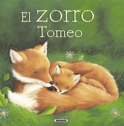 El zorro Tomeo | 9788467715705 | Pitcher, Caroline | Librería Castillón - Comprar libros online Aragón, Barbastro