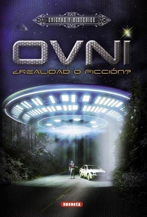 Ovni: ¿realidad o ficción? | 9788467718041 | Latagliata, Rosamaria | Librería Castillón - Comprar libros online Aragón, Barbastro