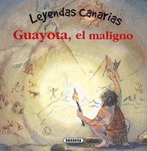Guayota, el maligno | 9788467749281 | Marín, Lorena | Librería Castillón - Comprar libros online Aragón, Barbastro