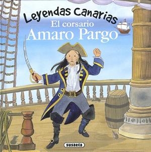 El corsario Amaro Pargo | 9788410840805 | Marín, Lorena | Librería Castillón - Comprar libros online Aragón, Barbastro