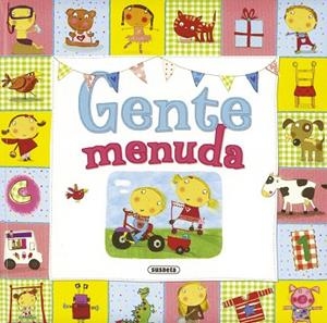 Gente menuda | 9788467714913 | Susaeta, Equipo | Librería Castillón - Comprar libros online Aragón, Barbastro