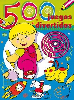 500 juegos divertidos - 1 | 9788467777406 | Ediciones, Susaeta | Librería Castillón - Comprar libros online Aragón, Barbastro