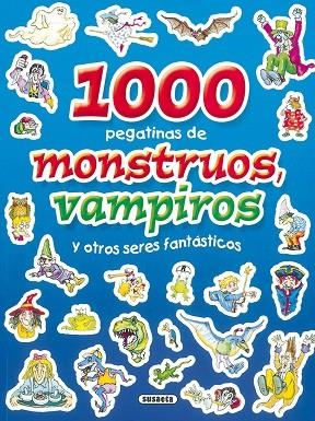 1.000 pegatinas de monstruos, vampiros y otros seres fantásticos | 9788430567744 | Susaeta, Equipo | Librería Castillón - Comprar libros online Aragón, Barbastro