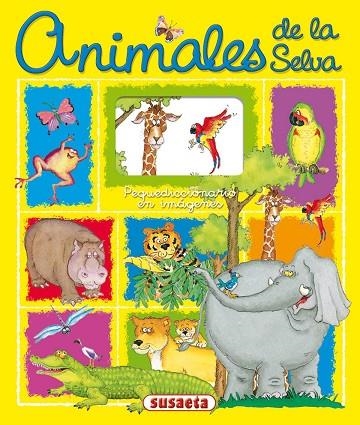 Animales de la selva | 9788430540181 | Socolovsky, Gisela | Librería Castillón - Comprar libros online Aragón, Barbastro