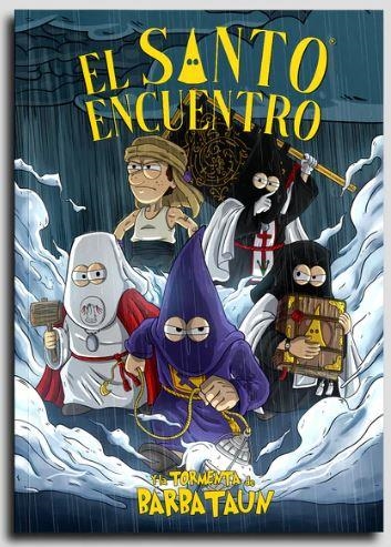 EL SANTO ENCUENTRO : LA TORMENTA DE BARBATAUN | 9788409821747 | RONSANO, MARCOS | Librería Castillón - Comprar libros online Aragón, Barbastro