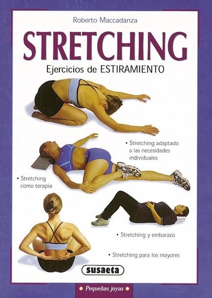 Stretching | 9788430533534 | Maccadanza, Roberto | Librería Castillón - Comprar libros online Aragón, Barbastro