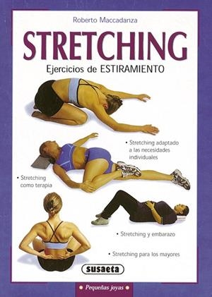 Stretching | 9788430533534 | Maccadanza, Roberto | Librería Castillón - Comprar libros online Aragón, Barbastro