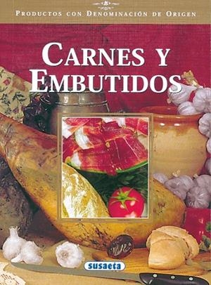 Carnes y embutidos | 9788430532773 | Susaeta, Equipo | Librería Castillón - Comprar libros online Aragón, Barbastro