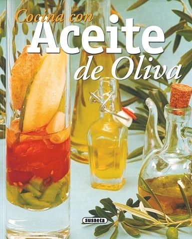Cocina con aceite de oliva | 9788430551828 | López, Concha | Librería Castillón - Comprar libros online Aragón, Barbastro