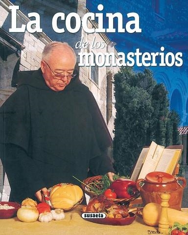 La cocina de los monasterios | 9788430555628 | López, Concha | Librería Castillón - Comprar libros online Aragón, Barbastro