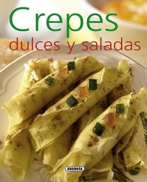 Crepes dulces y saladas | 9788467716993 | Ucha-Ucha, Carles Albert | Librería Castillón - Comprar libros online Aragón, Barbastro