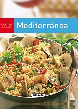 Cocina tradicional mediterránea | 9788430563371 | Susaeta, Equipo | Librería Castillón - Comprar libros online Aragón, Barbastro