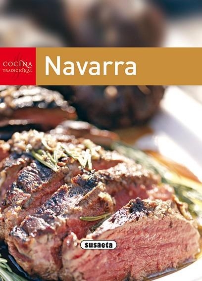 Cocina tradicional navarra | 9788430563388 | Susaeta, Equipo | Librería Castillón - Comprar libros online Aragón, Barbastro