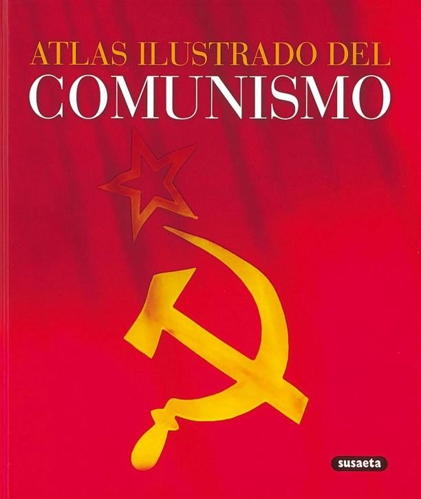 El comunismo | 9788430551927 | Susaeta, Equipo | Librería Castillón - Comprar libros online Aragón, Barbastro