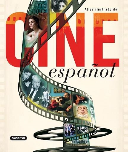 El cine español | 9788467701890 | Susaeta, Equipo | Librería Castillón - Comprar libros online Aragón, Barbastro
