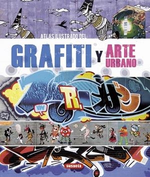 Grafiti y arte urbano | 9788467716313 | Campos, Cristian | Librería Castillón - Comprar libros online Aragón, Barbastro
