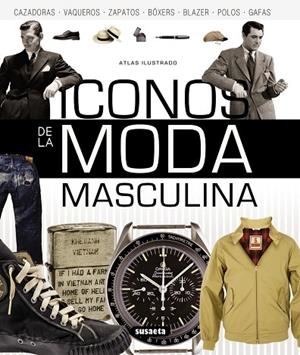 Iconos de la moda masculina | 9788467722727 | Sims, Josh | Librería Castillón - Comprar libros online Aragón, Barbastro
