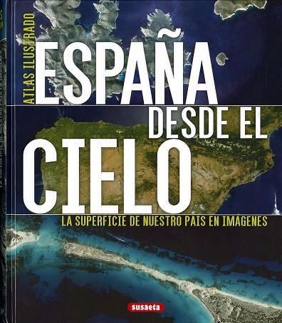 España desde el cielo | 9788467766110 | Geel, Hans | Librería Castillón - Comprar libros online Aragón, Barbastro