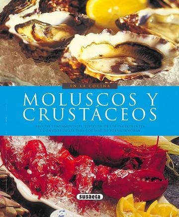 Moluscos y crustáceos | 9788430567805 | Susaeta, Equipo | Librería Castillón - Comprar libros online Aragón, Barbastro