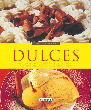 Dulces | 9788430567935 | Susaeta, Equipo | Librería Castillón - Comprar libros online Aragón, Barbastro