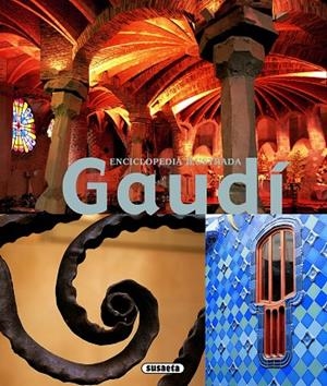 Gaudí | 9788467711370 | Susaeta, Equipo | Librería Castillón - Comprar libros online Aragón, Barbastro