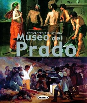 El Museo del Prado | 9788467711400 | Susaeta, Equipo | Librería Castillón - Comprar libros online Aragón, Barbastro