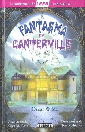 El fantasma de Canterville | 9788411961233 | Wilde, Oscar (adaptación de Olga M. Yuste) | Librería Castillón - Comprar libros online Aragón, Barbastro