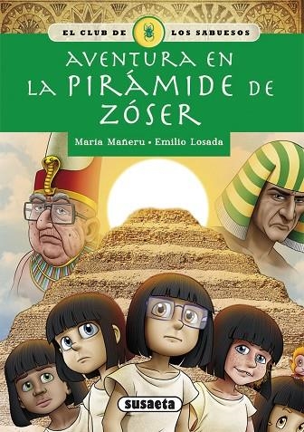 Aventura en la pirámide de Zóser | 9788467770858 | Mañeru Cámara, María | Librería Castillón - Comprar libros online Aragón, Barbastro