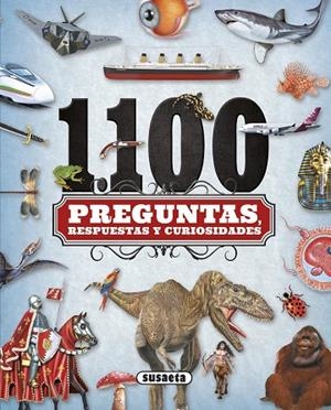 1.100 preguntas, respuestas y curiosidades | 9788467743135 | Librería Castillón - Comprar libros online Aragón, Barbastro