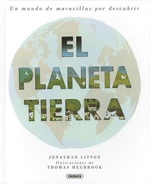 El planeta Tierra | 9788467786910 | Litton, Jonathan | Librería Castillón - Comprar libros online Aragón, Barbastro