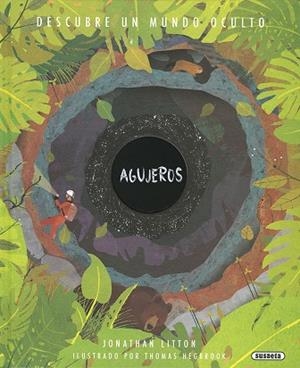 Agujeros | 9788467786927 | Litton, Jonathan | Librería Castillón - Comprar libros online Aragón, Barbastro