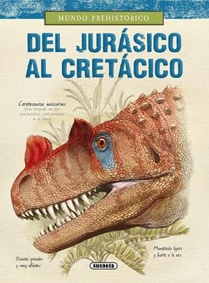 Del Jurásico al Cretácico | 9788467798401 | Alonso, Juan Carlos | Librería Castillón - Comprar libros online Aragón, Barbastro