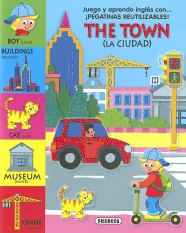 The Town / La ciudad | 9788467785029 | Ediciones, Susaeta | Librería Castillón - Comprar libros online Aragón, Barbastro