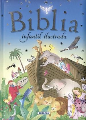Biblia infantil ilustrada | 9788467769210 | Morán, José | Librería Castillón - Comprar libros online Aragón, Barbastro