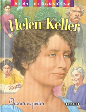 Helen Keller | 9788467784305 | Morán, José | Librería Castillón - Comprar libros online Aragón, Barbastro