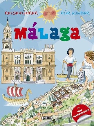 Málaga (alemán) | 9788467760613 | Falcón Maldonado, Cristina | Librería Castillón - Comprar libros online Aragón, Barbastro