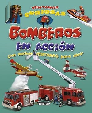Bomberos en acción | 9788467712025 | Susaeta, Equipo | Librería Castillón - Comprar libros online Aragón, Barbastro