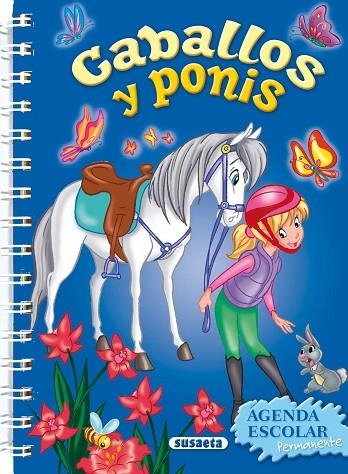 Agenda escolar permanente - Caballos y ponis | 9788467707533 | Susaeta, Equipo | Librería Castillón - Comprar libros online Aragón, Barbastro