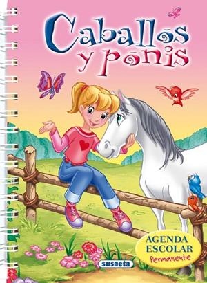 Agenda escolar permanente - Caballos y ponis | 9788467707540 | Susaeta, Equipo | Librería Castillón - Comprar libros online Aragón, Barbastro